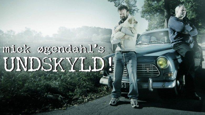 Mick Øgendahl: UNDSKYLD! image