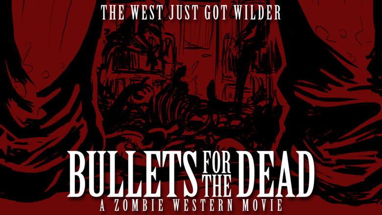 Bullets for the Dead image