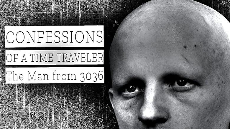Confessions of a Time Traveler: The Man from 3036 image