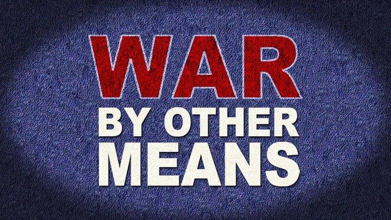 War By Other Means image