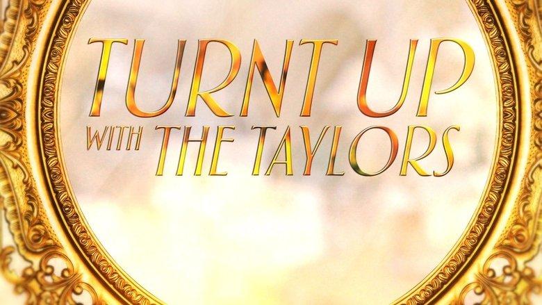 Turnt Up with the Taylors image