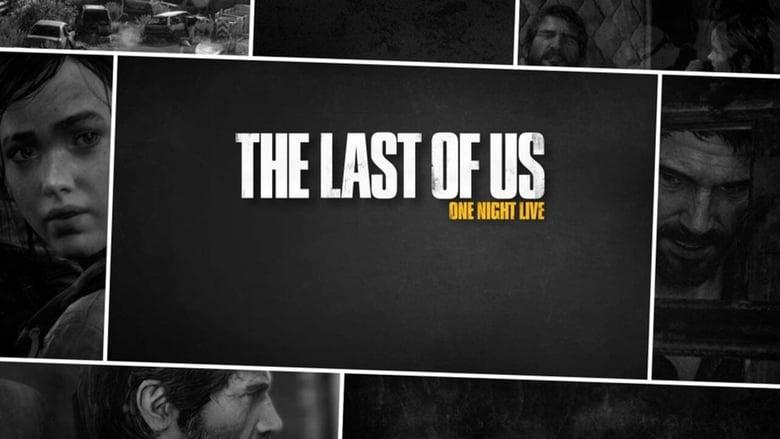 The Last of Us: One Night Live image