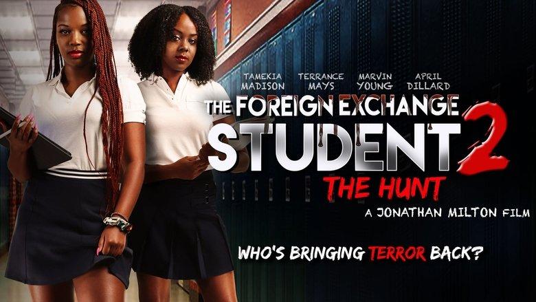 The Foreign Exchange Student 2: The Hunt image