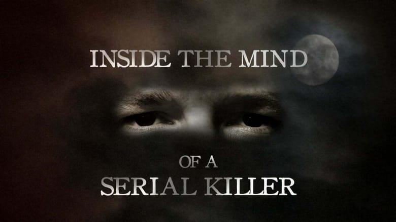 Inside The Mind of a Serial Killer image