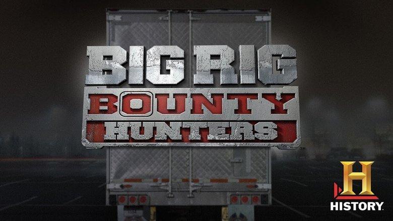 Big Rig Bounty Hunters image