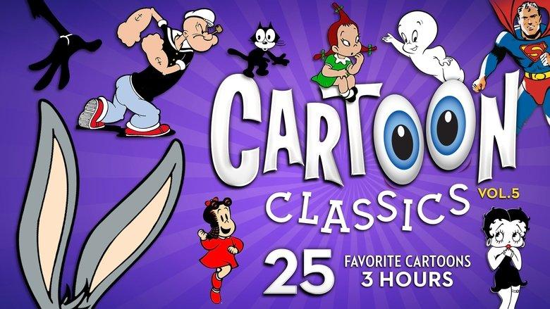 Cartoon Classics - Vol. 5: 25 Favorite Cartoons - 3 Hours image