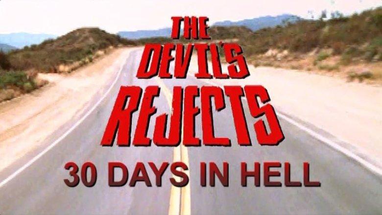 30 Days in Hell: The Making of 'The Devil's Rejects' image