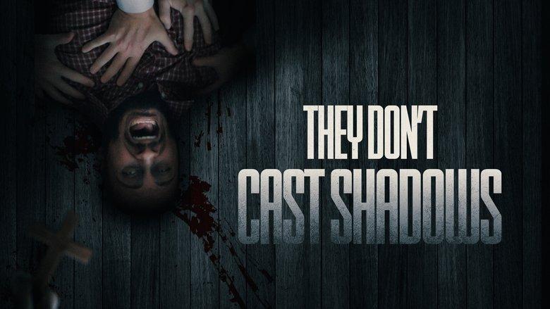They Don't Cast Shadows image