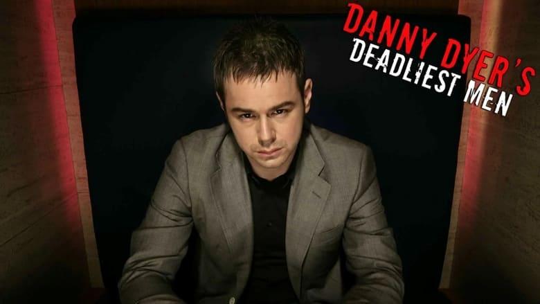 Danny Dyer's Deadliest Men image