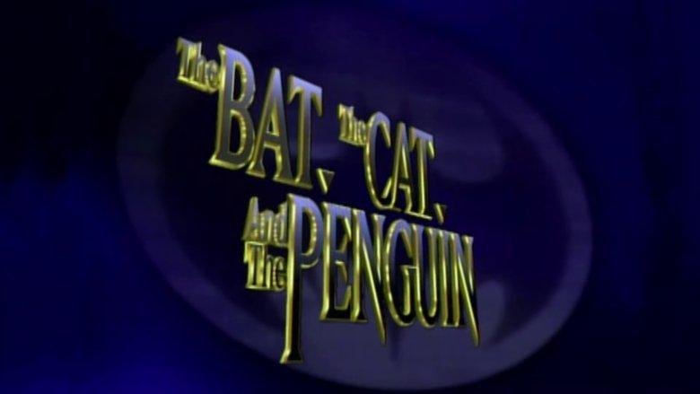 The Bat, the Cat, and the Penguin image