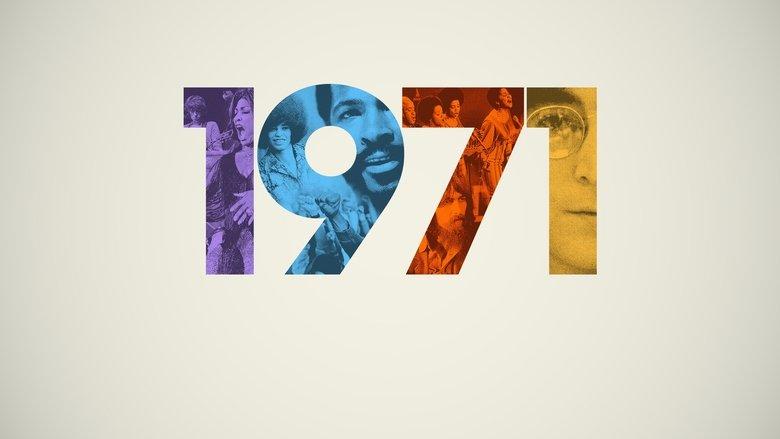 1971: The Year That Music Changed Everything image