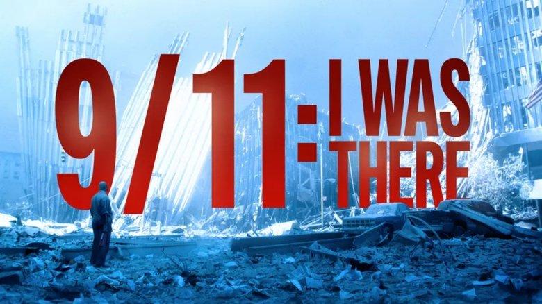 9/11: I Was There image