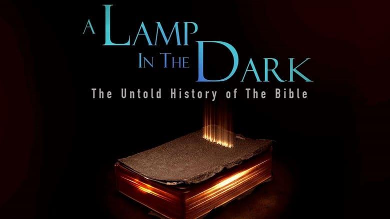 A Lamp in the Dark: The Untold History of the Bible image