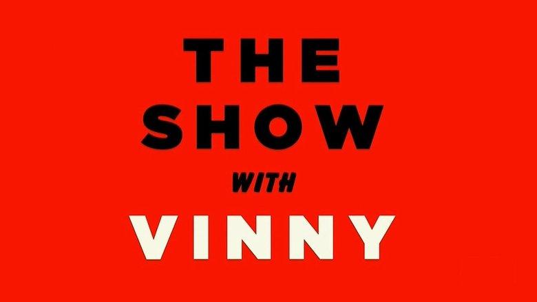 The Show with Vinny image