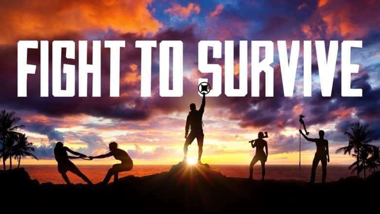 Fight To Survive