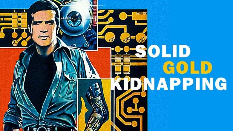 The Six Million Dollar Man: The Solid Gold Kidnapping image