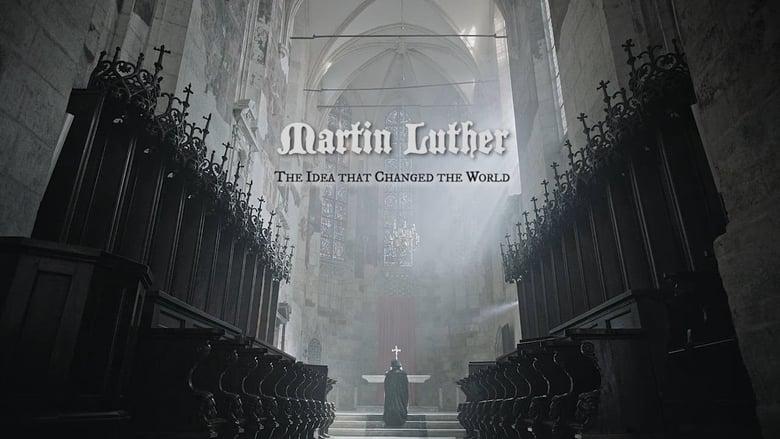 Martin Luther: The Idea that Changed the World image