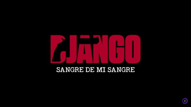 Django: Sangre de mi sangre image