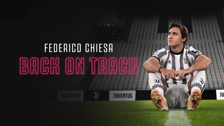 Federico Chiesa - Back on Track image