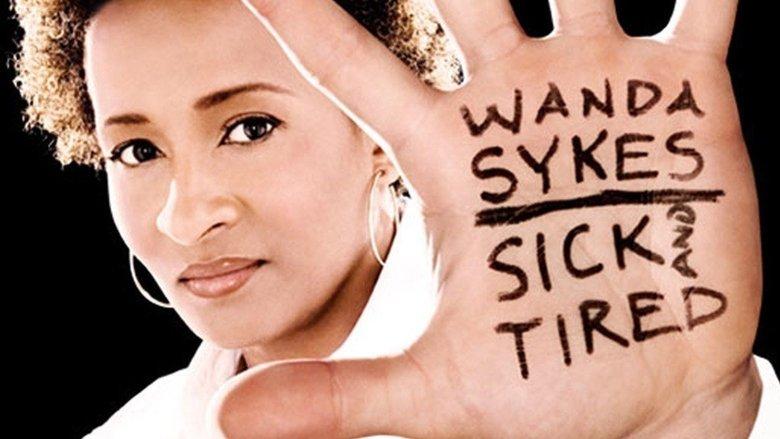 Wanda Sykes: Sick and Tired image
