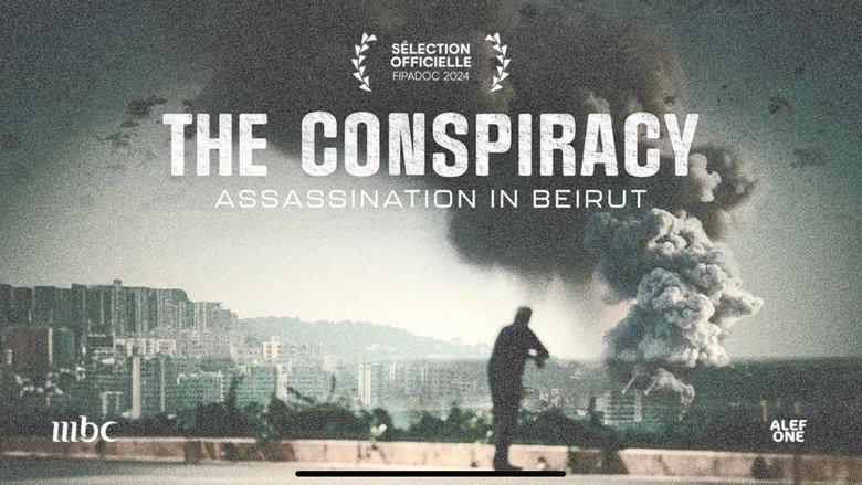 The Conspiracy - Assasination in Beirut image