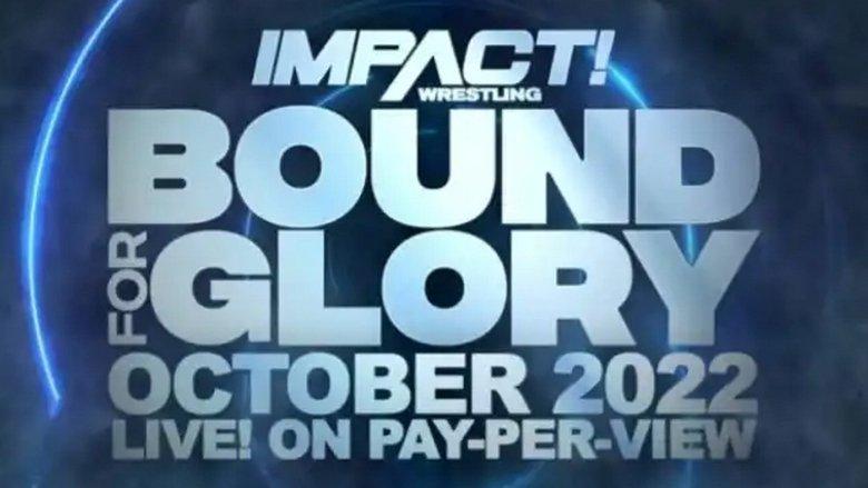 IMPACT Wrestling: Bound for Glory 2022 image
