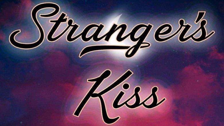 Stranger’s Kiss: The Series image