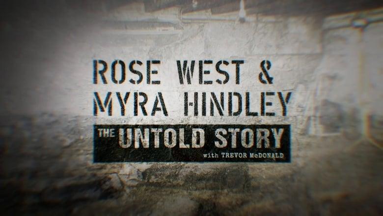 Rose West and Myra Hindley: The Untold Story image