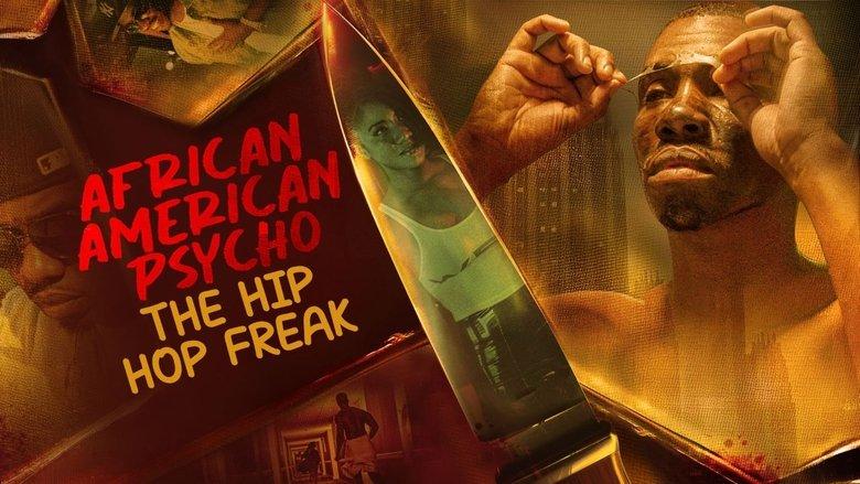 African American Psycho: The Hip Hop Freak image