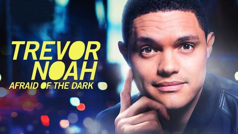 Trevor Noah: Afraid of the Dark image