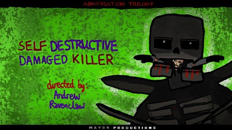Self Destructive Damaged Killer image