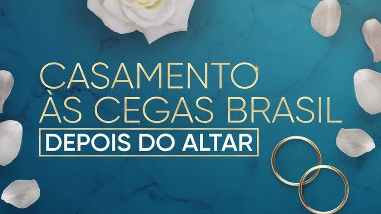 Love Is Blind Brazil: After the Altar image