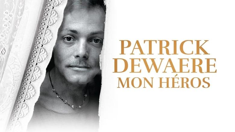 Patrick Dewaere, My Hero image