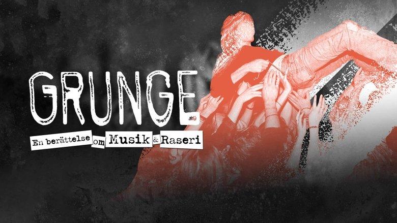 Grunge: A Story of Music and Rage image