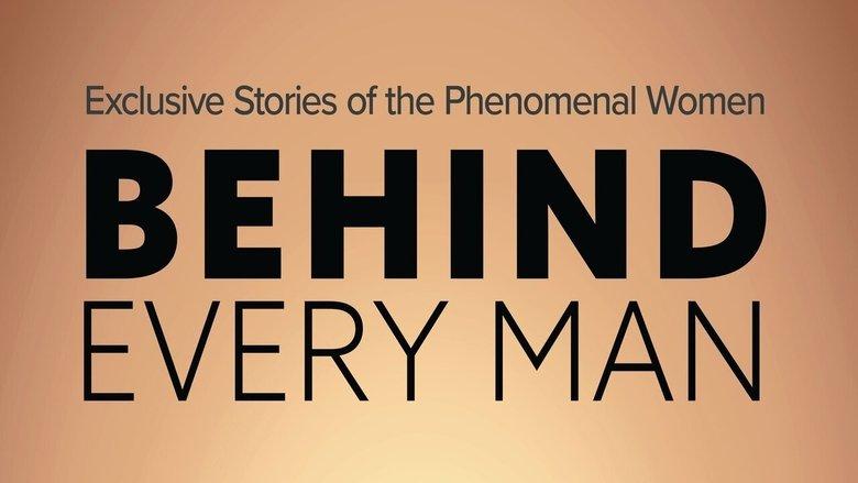 Behind Every Man image