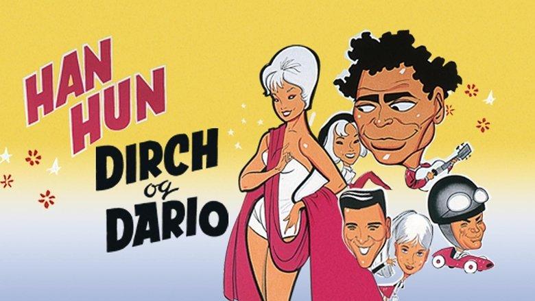 Han, hun, Dirch og Dario image
