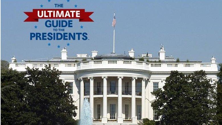 The Ultimate Guide to the Presidents image
