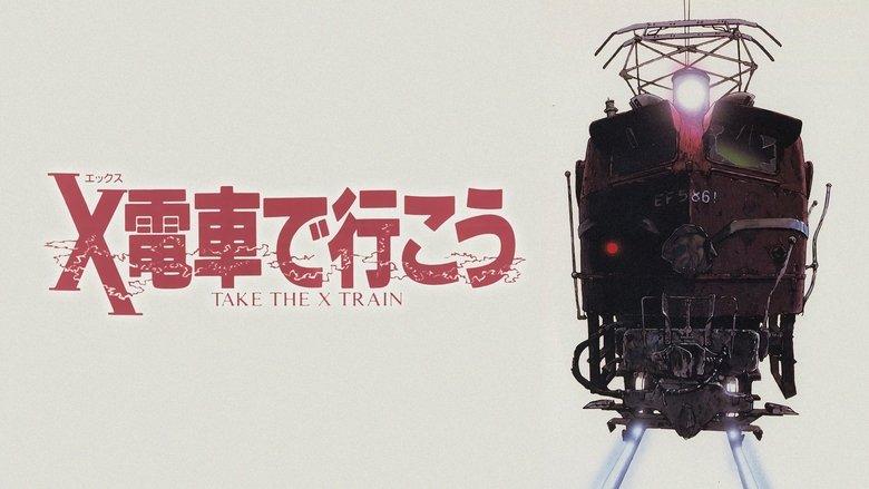 Take the X Train image