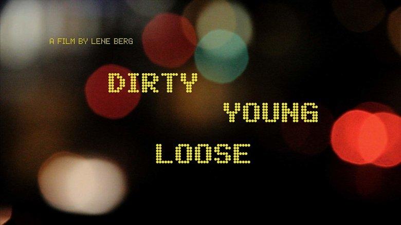 Dirty Young Loose image