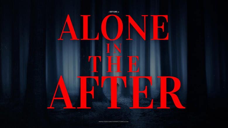 Alone in The After image