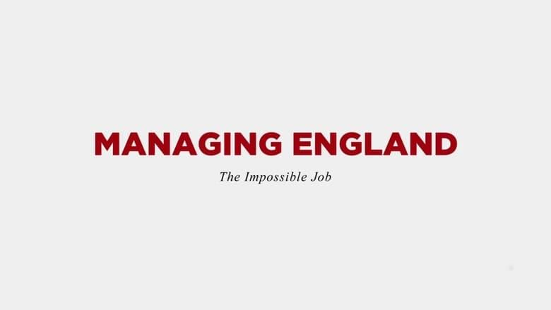 Managing England: The Impossible Job image