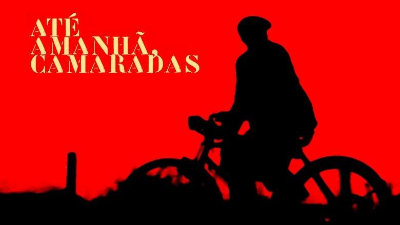 Até Amanhã, Camaradas image