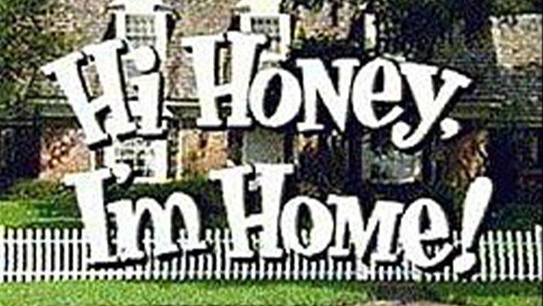 Hi Honey, I'm Home! image