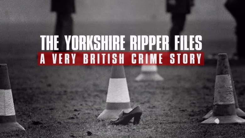 The Yorkshire Ripper Files: A Very British Crime Story image