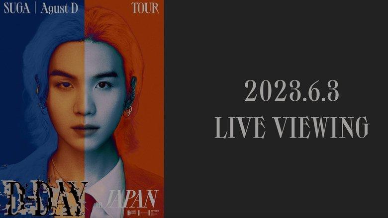 SUGA | Agust D TOUR “D-DAY” in JAPAN: LIVE VIEWING image