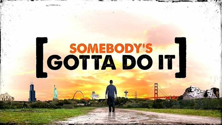 Somebody's Gotta Do It image