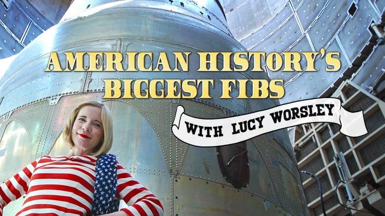 American History's Biggest Fibs with Lucy Worsley image