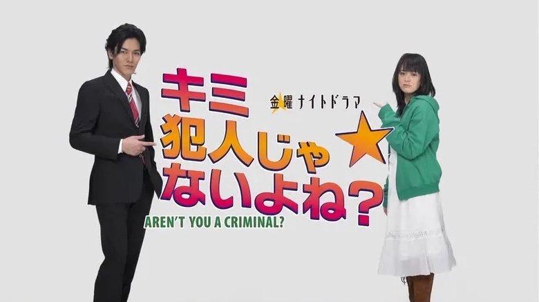 Aren't You a Criminal? image
