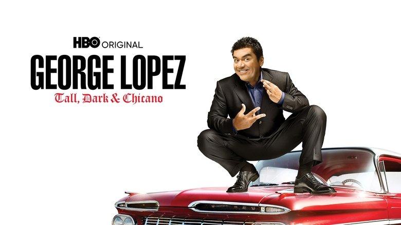 George Lopez: Tall, Dark & Chicano image