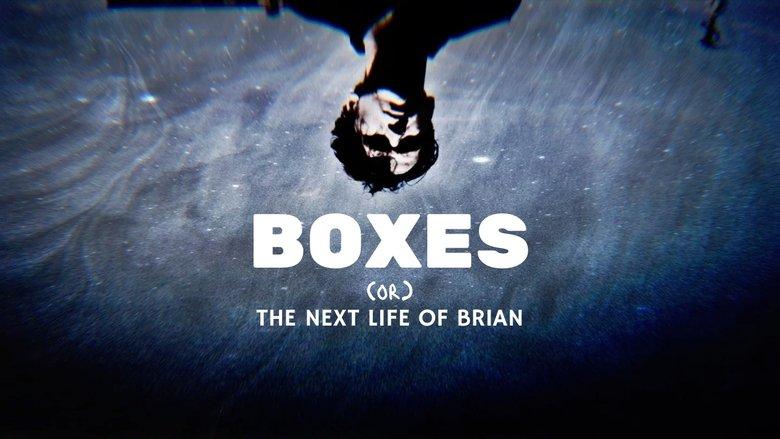 Boxes (or) The Next Life Of Brian image